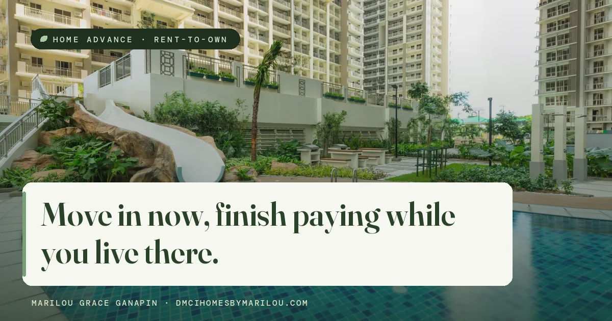 DMCI Home Advance Rent-to-Own — move in now, pay later